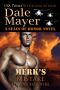 [Heroes for Hire 03] • Merk's Mistake · A SEALs of Honor World Novel (Heroes for Hire Book 3)